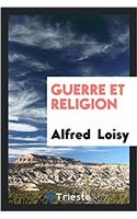 GUERRE ET RELIGION