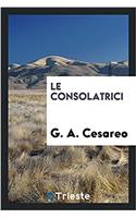 Le consolatrici