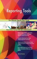 Reporting Tools The Ultimate Step-By-Step Guide