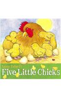Five Little Chicks