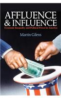 Affluence and Influence