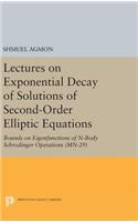 Lectures on Exponential Decay of Solutions of Second-Order Elliptic Equations