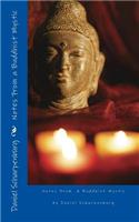 Notes From a Buddhist Mystic