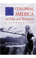 Colonial America on Film and Television