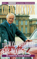 The Way Through the Woods: (10 Inspector Morse)