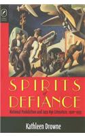 Spirits of Defiance