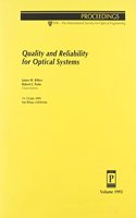Quality & Reliability For Optical Systems