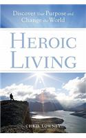 Heroic Living