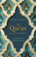 Qur'an in Context: A Christian Exploration