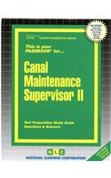 Canal Maintenance Supervisor II: Passbooks Study Guide