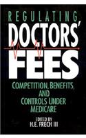Regulating Doctors' Fees