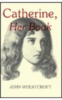 Catherine, Her Book
