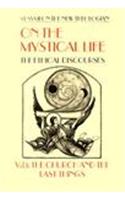 On the Mystical Life