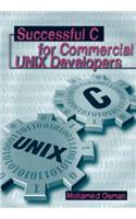 Successful C for Commercial Unix Developers