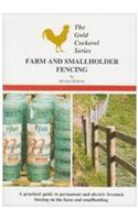 Farm and Smallholder Fencing