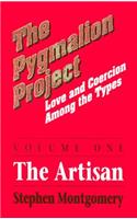 Pygmalion Project