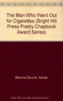 Man Who Went Out for Cigarettes