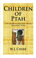 Children of Ptah.