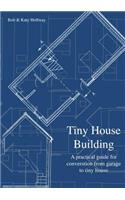 Tiny House Building