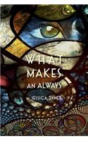 What Makes an Always