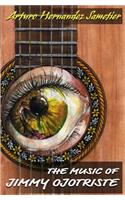 Music of Jimmy Ojotriste