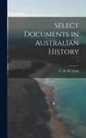Select Documents in Australian History; 1