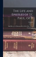 Life and Epistles of St. Paul, of II; Volume II