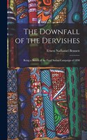 Downfall of the Dervishes