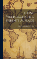 Kleine Weltgeschichte, Siebente Auflage