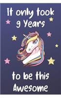 It Only Took 9 Years To Be This Awesome