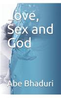 Love, Sex and God