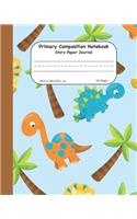 Primary Composition Notebook Story Paper Journal