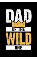 Dad of The Wild One
