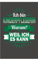 Ich Bin Kinderpflegerin - Warum? Weil Ich Es Kann