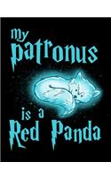 My Patronus Is A Red Panda: Journal For Recording Notes, Thoughts, Wishes Or To Use As A Notebook For Red Panda Lovers, Cute Spirit Animal Enthusiasts And Magic Wizard Fans (8.