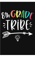 8th Grade Tribe