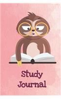 Study Journal: Funny Sloth Gag Journal Notebooks That Are Great For Birthday, Anniversary, Christmas, Graduation Gifts for Girls, Women, Men and Boys