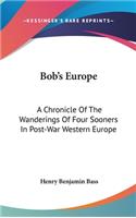 Bob's Europe