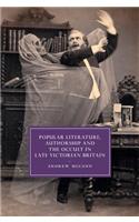 Popular Literature, Authorship and the Occult in Late Victorian Britain