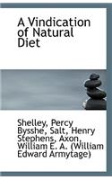 A Vindication of Natural Diet