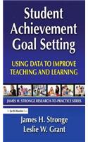 Student Achievement Goal Setting