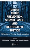 Urban Crime Prevention, Surveillance, and Restorative Justice