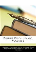 Publius Ovidius Naso, Volume 3