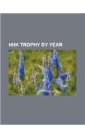 Nhk Trophy by Year