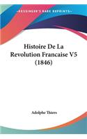 Histoire De La Revolution Francaise V5 (1846)