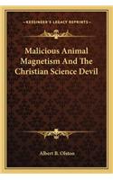 Malicious Animal Magnetism and the Christian Science Devil