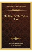 Rites of the Twice-Born