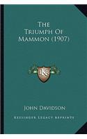 Triumph of Mammon (1907)