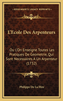 L'Ecole Des Arpenteurs