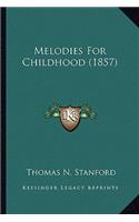 Melodies For Childhood (1857)